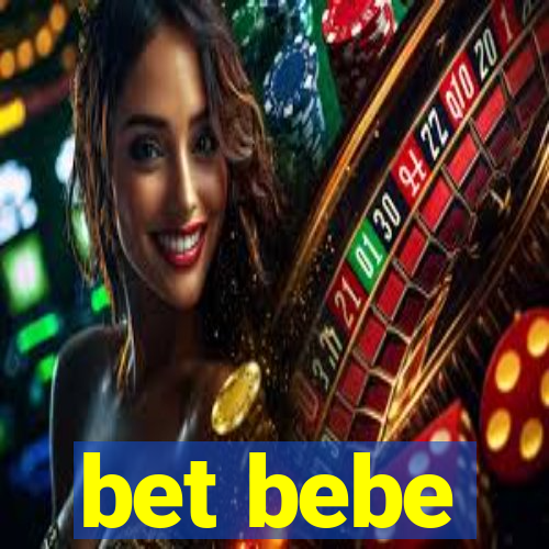 bet bebe